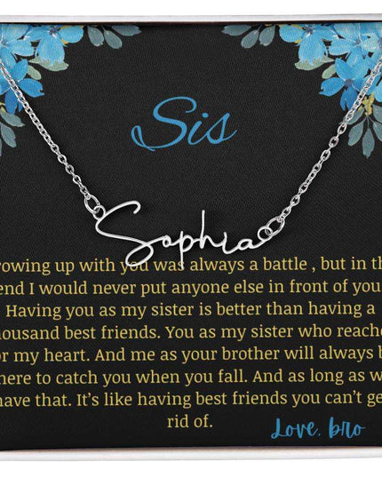 Signature Name Necklace with a polished stainless-steel charm on a to sis from bro greeting card
