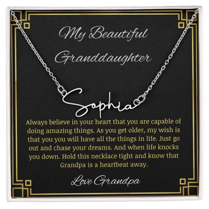 Signature Name Necklace with a polished stainless-steel finish on a to granddaughter from grandpa greeting card