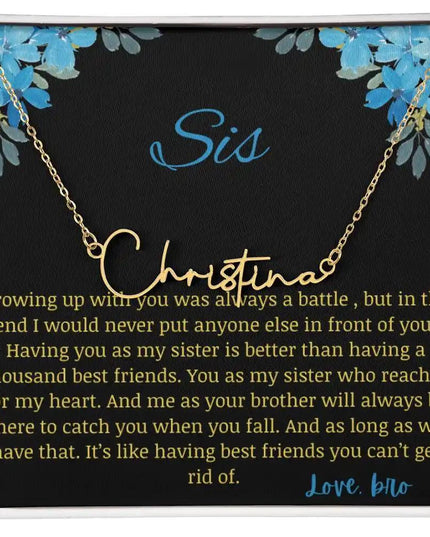 Signature Name Necklace with a yellow gold charm on a to sis from bro greeting card