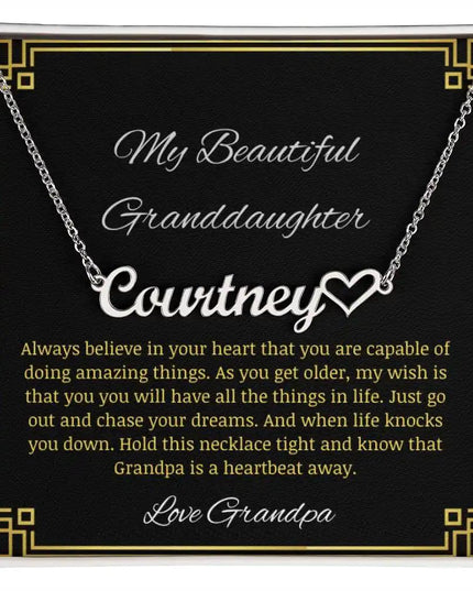 Name Heart Necklace with a polished stainless-steel charm on a to granddaughter from grandpa greeting card