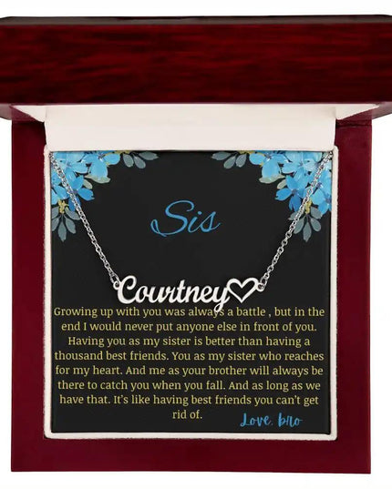 Name Heart Necklace with a polished stainless-steel charm with a to sis from bro greeting card in a mahogany box