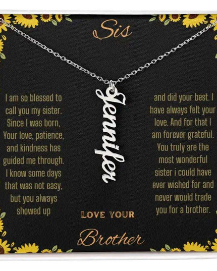 Vertical Name Necklace with a polished stainless-steel charm on a to sis from brother greeting card