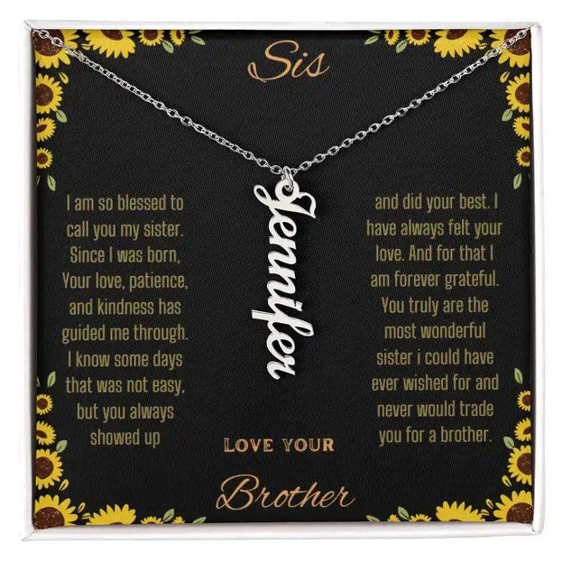 Vertical Name Necklace with a polished stainless-steel charm on a to sis from brother greeting card