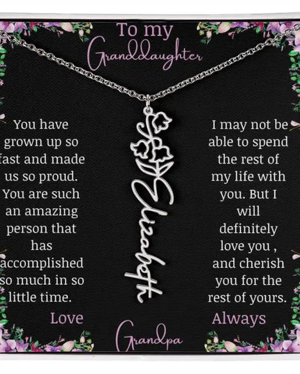 Birth Flower Name Necklace with a to granddaughter from grandpa greeting card and a flower charm.