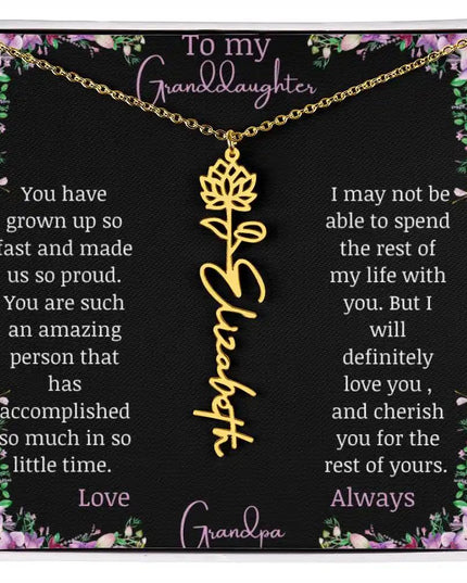 Birth Flower Name Necklace with a to granddaughter from grandpa greeting card and a flower charm.