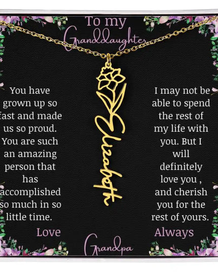 Birth Flower Name Necklace with a to granddaughter from grandpa greeting card and a flower charm.