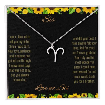 Zodiac Symbol necklace with a polished stainless-steel Aries charm with a to Sis from Sis greeting card in a two-tone box 