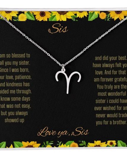Zodiac Symbol necklace with a polished stainless-steel Aries charm with a to Sis from Sis greeting card in a two-tone box 