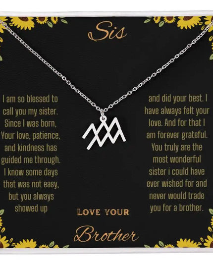 Zodiac Symbol Necklace with a polished stainless-steel Aquarius charm on a to sis from brother greeting card inside a two-tone box
