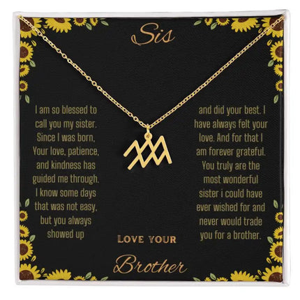 Zodiac Symbol Necklace with a yellow gold finish Aquarius charm on a to sis from brother greeting card inside a two-tone box box
