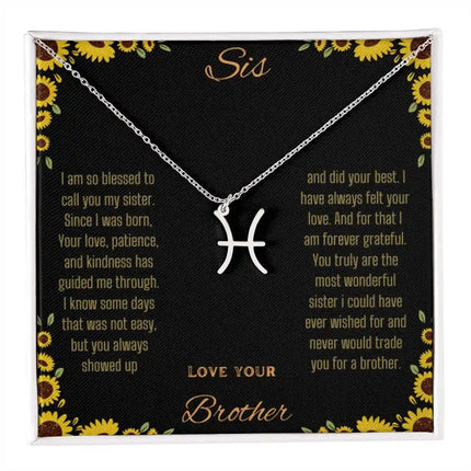 Zodiac Symbol Necklace with a polished stainless-steel Pisces charm on a to sis from brother greeting card inside a two-tone box