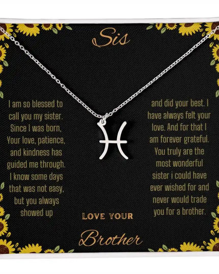Zodiac Symbol Necklace with a polished stainless-steel Pisces charm on a to sis from brother greeting card inside a two-tone box
