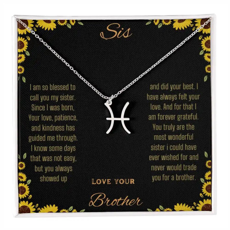 Zodiac Symbol Necklace with a polished stainless-steel Pisces charm on a to sis from brother greeting card inside a two-tone box