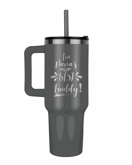 Tumbler 40oz Pinnacle "Nana's Best Buddy"
